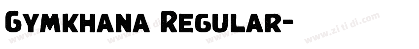 Gymkhana Regular字体转换
